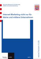Ratgeber „Internet-Marketing nicht nur für kleine und mittlere Unternehmen“