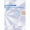 Studie zum Suchmaschinenmarketing im B2B