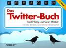 Das Twitter-Buch von Tim O´Reilly und Sarah Milstein