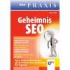 Geheimnis SEO: Tipps, Tricks und Know-how aus der Praxis eines erfahrenen SEO-Experten