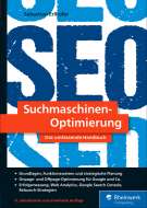 Suchmaschinen-Optimierung: Das umfassende Handbuch